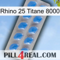 Rhino 25 Titanium 8000 22